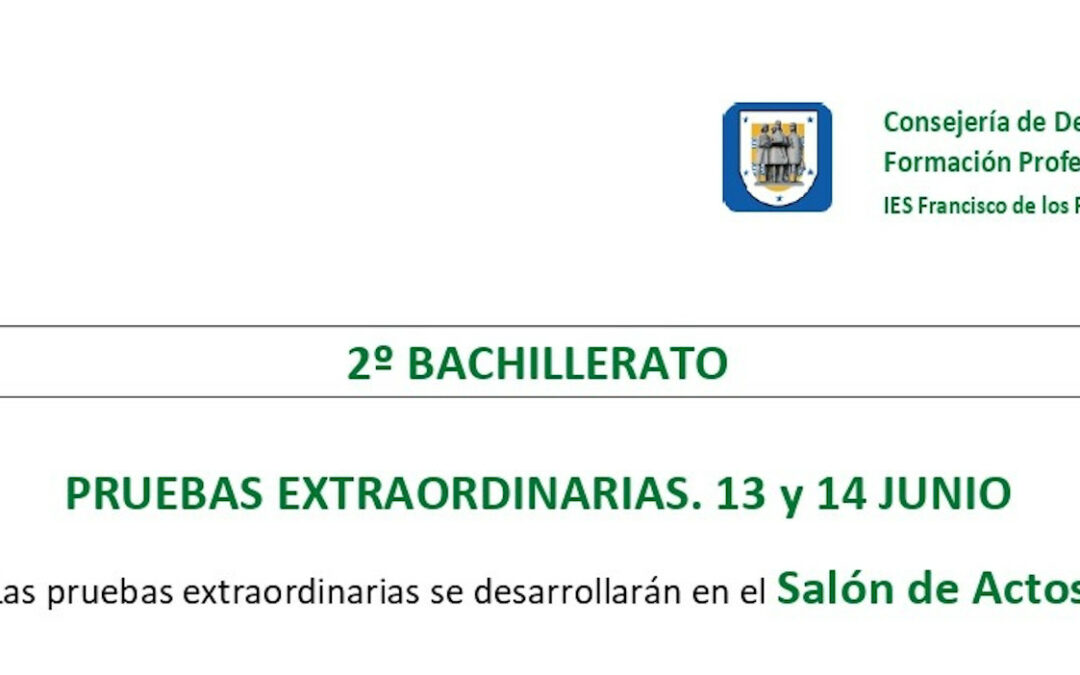 PRUEBAS EXTRAORDINARIAS DE 2º DE BACHILLERATO 2024-2025.